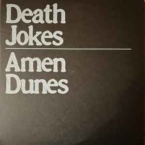 Amen Dunes -- Death Jokes