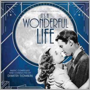 It's A Wonderful Life -  Music From The Motion Picture