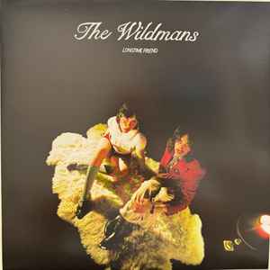 Wildmans -- Longtime Friend