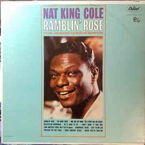 Cole, Nat King -- Ramblin' Rose
