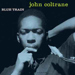 Coltrane, John -- Blue Train