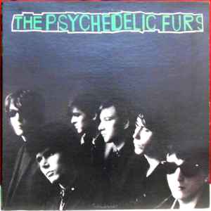 Psychedelic Furs -- The Psychedelic Furs