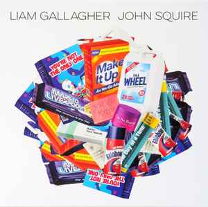 Gallagher, Liam -- Liam Gallagher John Squire