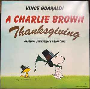 Guaraldi, Vince -- A Charlie Brown Thanksgiving (Original Soundtrack Recording)