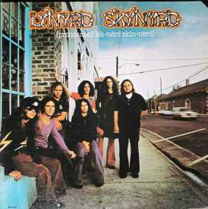 Lynyrd Skynyrd -- (Pronounced Leh-nerd Skin-nerd)