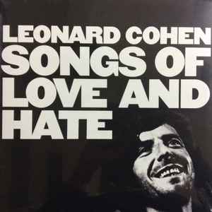 Cohen, Leonard -- Songs Of Love & Hate