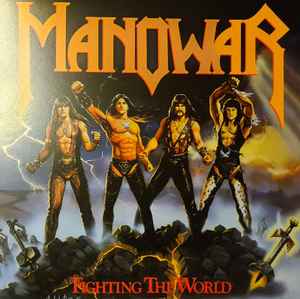 Manowar -- Fighting The World (s)