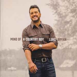 Bryan, Luke -- Mind Of A Country Boy