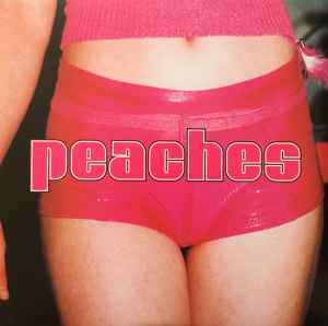 Peaches -- The Teaches Of Peaches