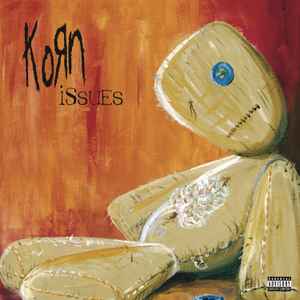 Korn -- Issues