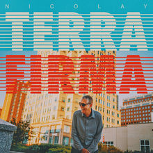 Load image into Gallery viewer, Nicolay - Terra Firma (x)
