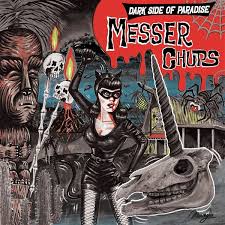 Messer Chups -- Dark Side Of Paradise