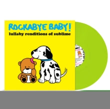 Rockabye Baby -- Lullaby Renditions Of Sublime