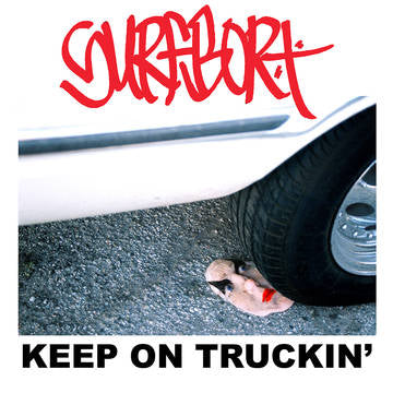 Surfbort -- Keep On Truckin'