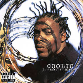 Coolio -- It Takes A Thief