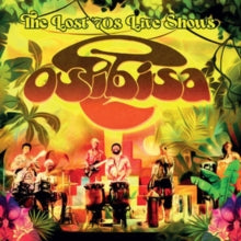 Osibisa -- Lost 70s Live Shows