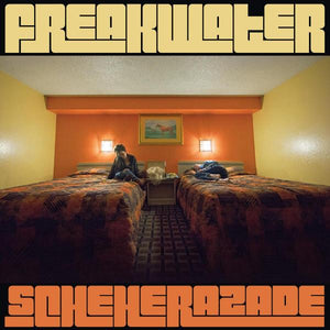 Freakwater -- Scheherazade