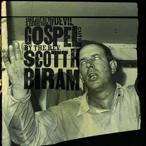 Biram, Scott H. -- Sold Out To The Devil