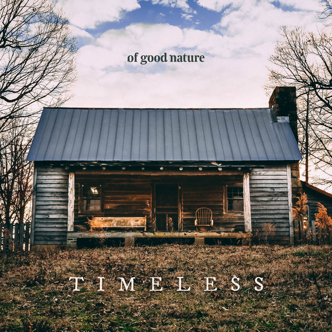 Of Good Nature -- Timeless