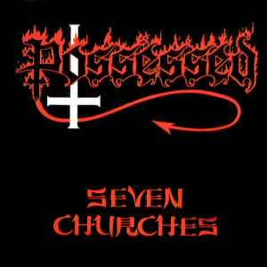 Possessed -- Seven Churches