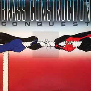 Brass Construction -- Conquest