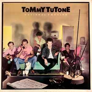 Tutone, Tommy -- National Emotion