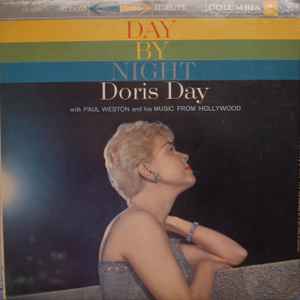 Day, Doris w/ Paul Weston & His Music From Hollywood -- Day By Night