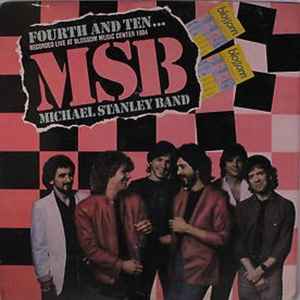 Stanley, Michael Band -- Fourth And Ten...