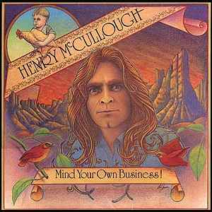 McCullough, Henry -- Mind Your Own Business!