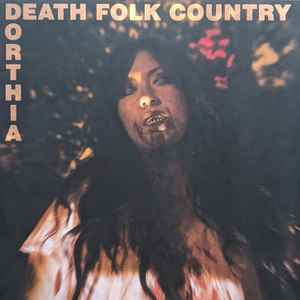 Cottrell, Dorthia -- Death Folk Country