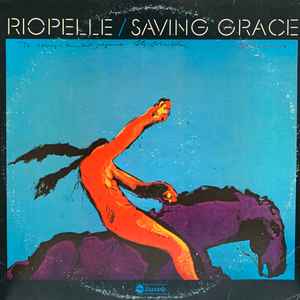 Riopelle, Jerry -- Saving Grace