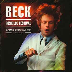 Beck -- Roskilde Festival. Denmark Broadcast 1997