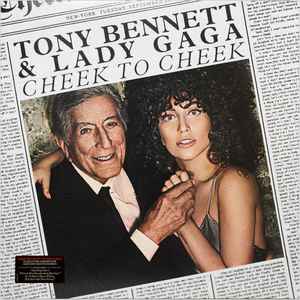 Bennett, Tony & Lady Gaga -- Cheek To Cheek