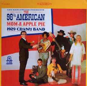 98% American Mom & Apple Pie 1929 Crash Band -- Lee Hazlewood Presents The 98% American Mom & Apple Pie 1929 Crash Band