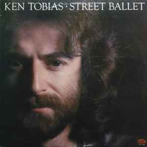 Tobias, Ken -- Street Ballet