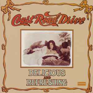 Coast Road Drive -- Delicious And Refreshing