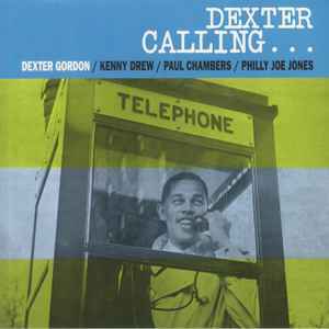 Gordon, Dexter -- Dexter Calling