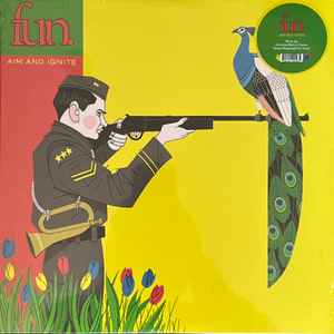 Fun. -- Aim And Ignite