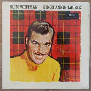 Whitman, Slim -- Sings Annie Laurie