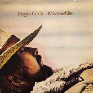 Cook, Roger -- Meanwhile Back At The World