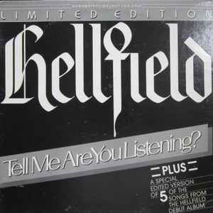 Hellfield -- Tell Me Are You Listening?