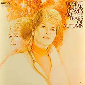 Guitar, Bonnie -- Leaves Are The Tears Of Autumn