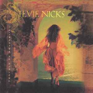 Nicks, Stevie -- Trouble In Shangri-La