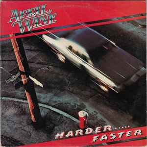 April Wine -- Harder Faster