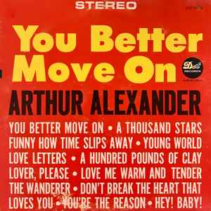 Alexander, Arthur -- You Better Move On