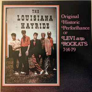 Dexter, Levi & The Rockats -- At The Louisiana Hayride