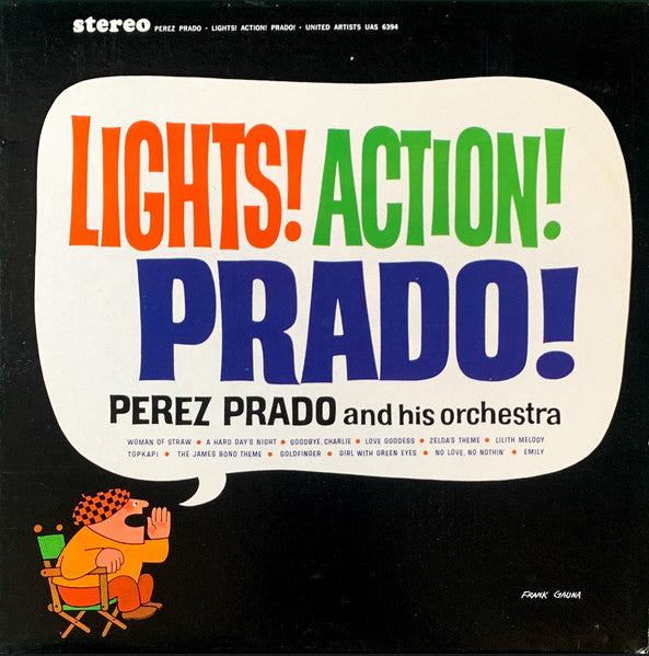Prado, Perez And His Orchestra -- Lights! Action! Prado!