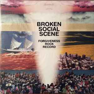 Broken Social Scene -- Forgiveness Rock Record