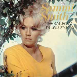 Smith, Sammi -- The Rainbow In Daddy's Eyes