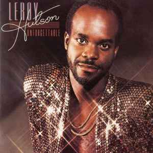 Hutson, Leroy -- Unforgettable